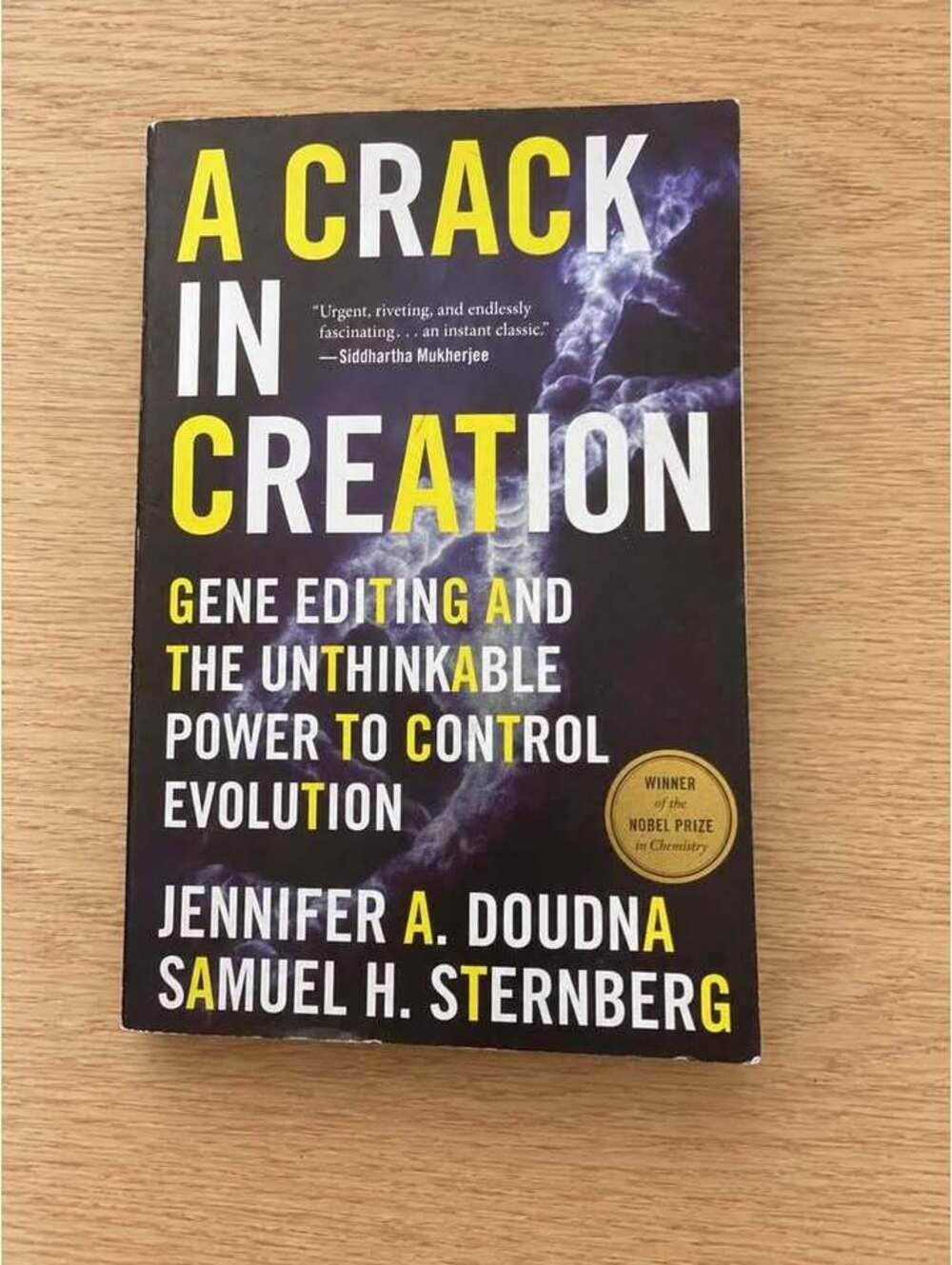 A Crack in Creation by Jennifer A. Doudna & Samuel H. Sternberg